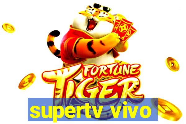 supertv vivo